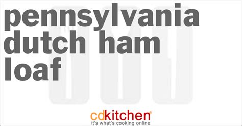 pennsylvania-dutch-ham-loaf-recipe-cdkitchencom image