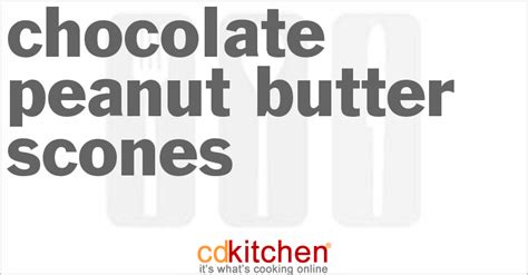 chocolate-peanut-butter-scones-recipe-cdkitchencom image
