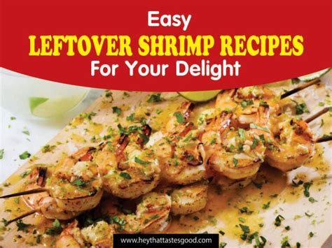 20-easy-leftover-shrimp-recipes-for-your-delight-2023 image