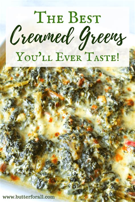 the-best-creamed-greens-youll-ever-taste-butter-for-all image