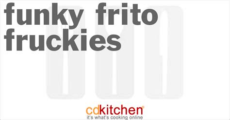 funky-frito-fruckies-recipe-cdkitchencom image