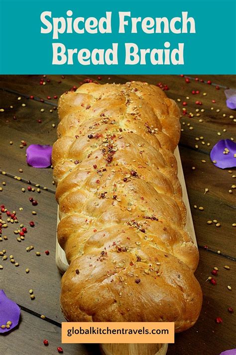 spice-infused-braided-french-bread-global-kitchen image