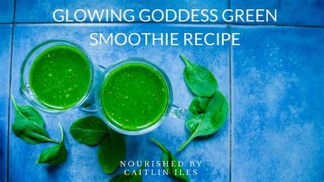best-glowing-goddess-green-smoothie image
