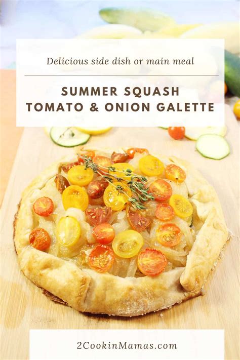 summer-squash-tomato-and-onion-galette-2-cookin image