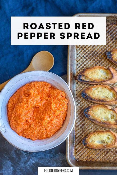 easy-roasted-red-pepper-spread-foodology-geek image