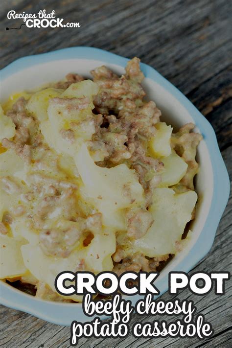 beefy-cheesy-crock-pot-potato-casserole-recipes-that image