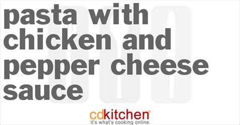pasta-with-chicken-and-pepper-cheese-sauce image