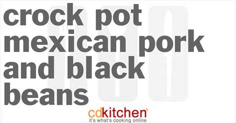crock-pot-mexican-pork-and-black-beans image