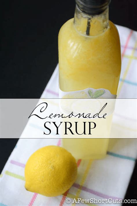 homemade-lemonade-syrup-recipe-a-few-shortcuts image
