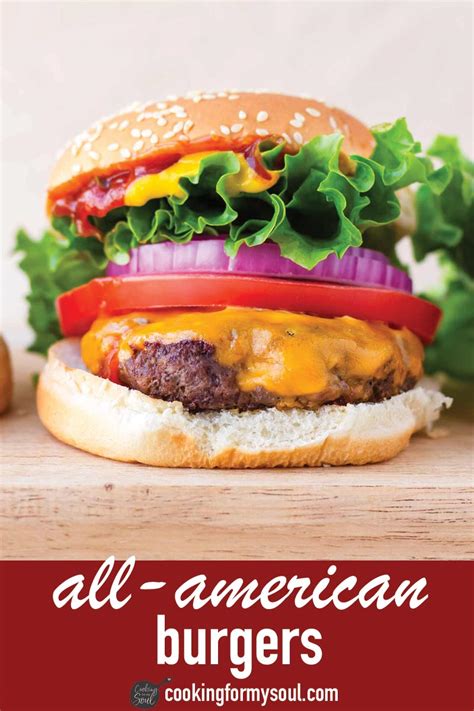 all-american-burger-cooking-for-my-soul image