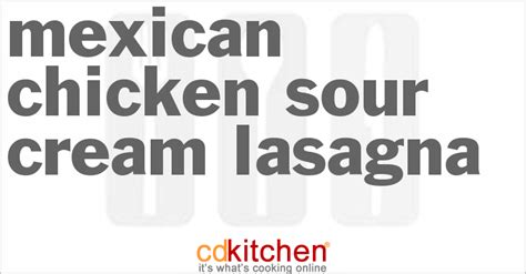 mexican-chicken-sour-cream-lasagna image