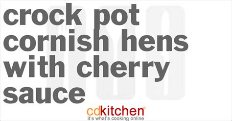 crock-pot-cornish-hens-with-cherry-sauce image