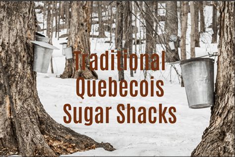 quebecois-sugar-shacks-and-maple-syrup-pie image
