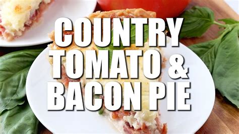 how-to-make-country-tomato-bacon image