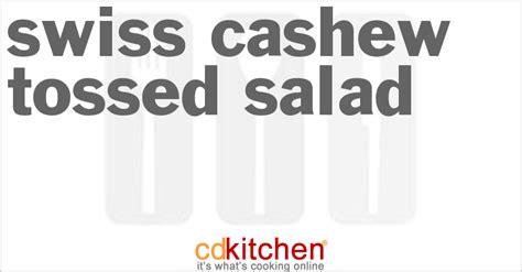 swiss-cashew-tossed-salad-recipe-cdkitchencom image