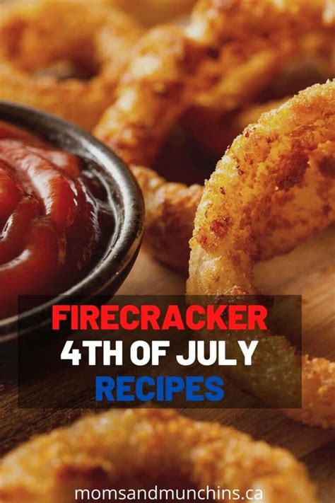 firecracker-recipes-for-4th-of-july-moms-munchkins image