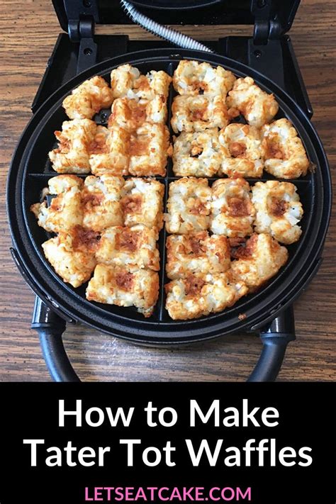 tater-tot-waffles-how-to-make-this-easy-recipe-lets image