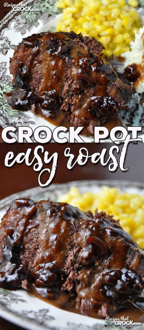 easy-crock-pot-roast-recipes-that-crock image