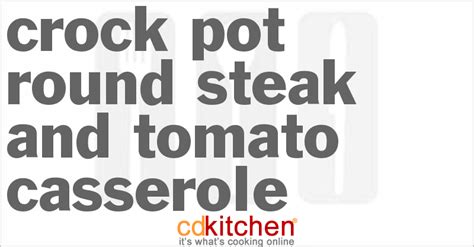 crock-pot-round-steak-and-tomato-casserole image