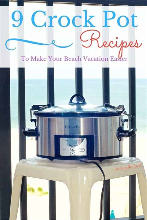 crockpot-meals-to-make-your-beach-vacation-easier image