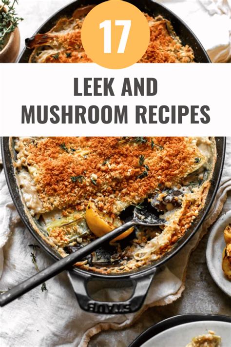 17-tempting-leek-and-mushroom-recipes-from-top image