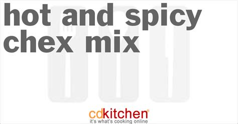 hot-and-spicy-chex-mix-recipe-cdkitchencom image