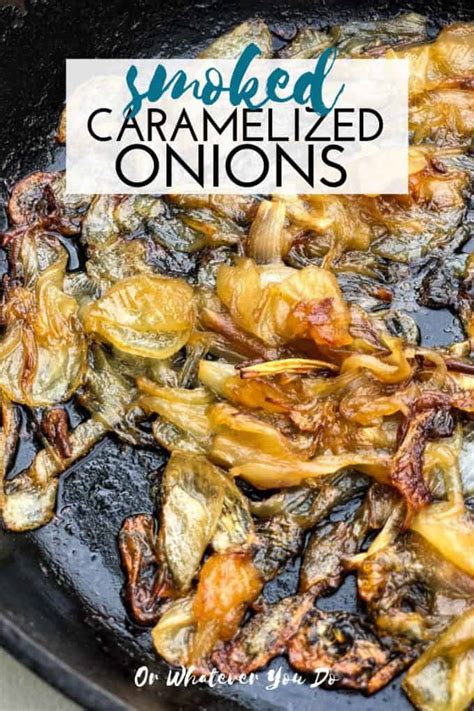traeger-smoked-caramelized-onions-or-whatever-you-do image