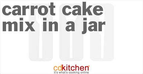 carrot-cake-mix-in-a-jar-recipe-cdkitchencom image