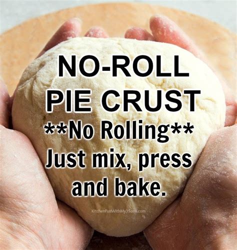 no-roll-pie-crust-recipe-kitchen-fun-with-my-3-sons image