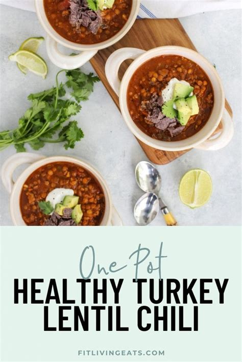 one-pot-healthy-turkey-lentil-chili-fitliving-eats-by image
