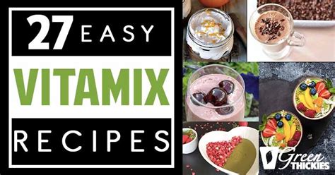 27-easy-vitamix-recipes-meals-in-minutes image