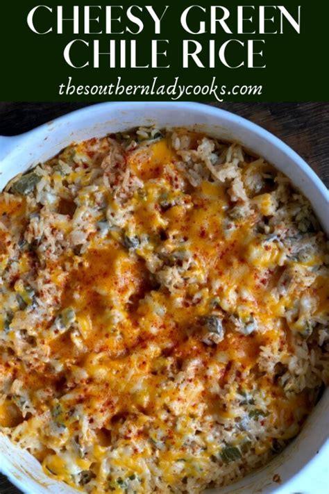 cheesy-green-chile-rice-the-southern-lady-cooks image