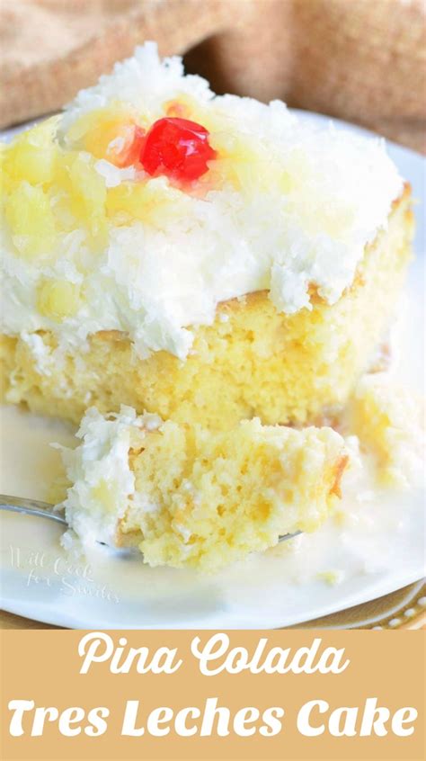 pina-colada-tres-leches-cake-will-cook-for-smiles image