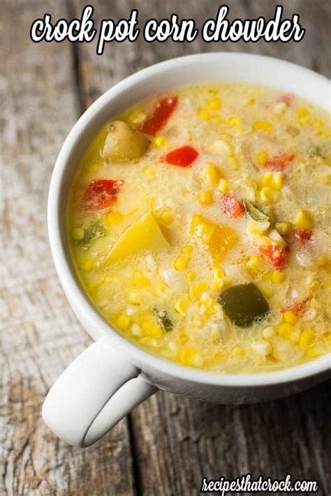 crock-pot-corn-chowder-recipes-that-crock image