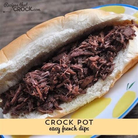 easy-crock-pot-beef-french-dips-recipes-that-crock image
