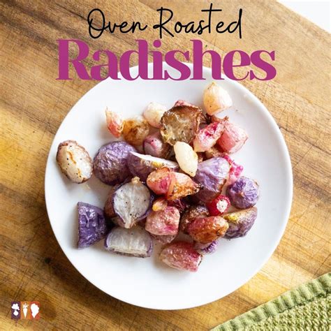 easy-oven-roasted-radishes-the-kitchen-garten image