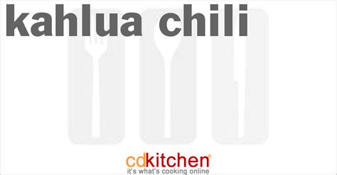 kahlua-chili-recipe-cdkitchencom image