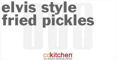 elvis-style-fried-pickles-recipe-cdkitchencom image