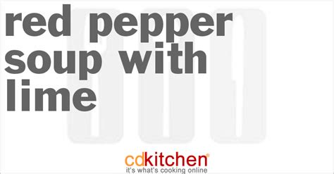red-pepper-soup-with-lime-recipe-cdkitchencom image