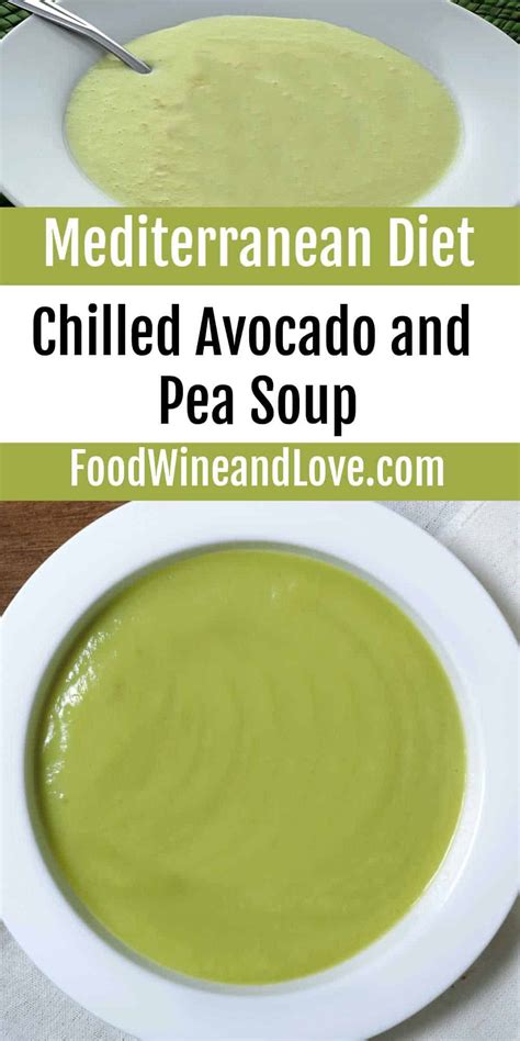 chilled-avocado-and-pea-soup-food-wine-and-love image