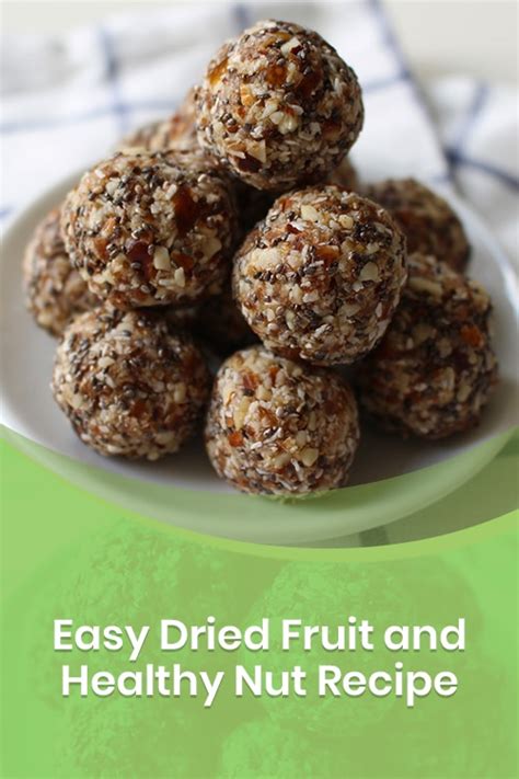 easy-dried-fruit-and-healthy-nut-snack-recipes-the image