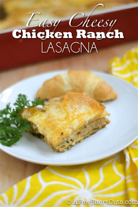 easy-cheesy-chicken-ranch-lasagna-recipe-a-few image