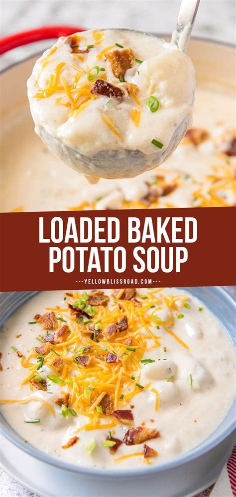 the-best-loaded-baked-potato-soup-yellowblissroadcom image