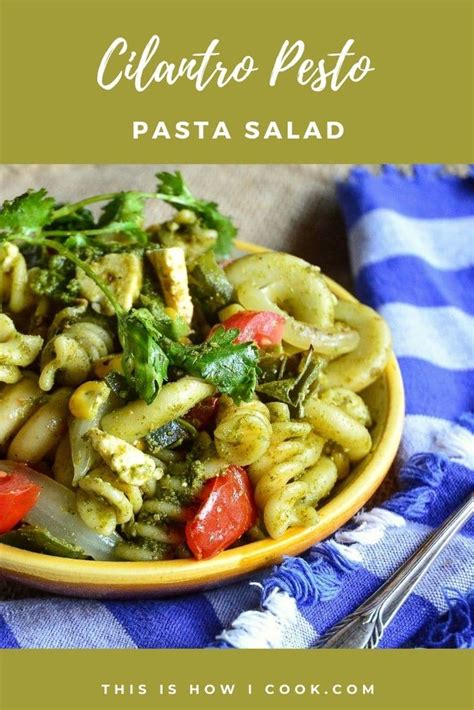 cilantro-pesto-pasta-salad-this-is-how-i-cook image
