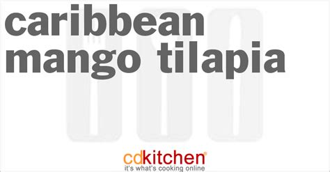 caribbean-mango-tilapia-recipe-cdkitchencom image