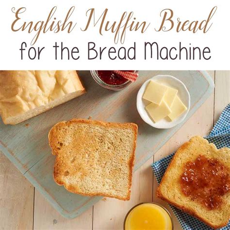 english-muffin-bread-recipe-for-the-bread-machine image