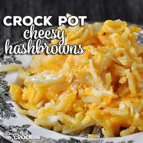 crock-pot-cheesy-hashbrowns-recipes-that-crock image