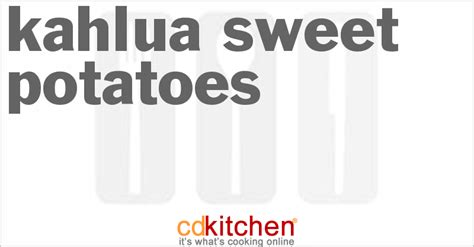kahlua-sweet-potatoes-recipe-cdkitchencom image