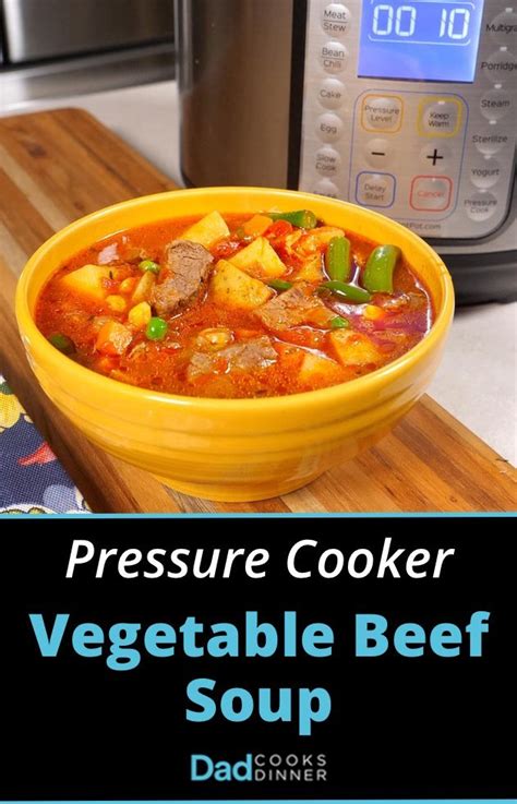pressure-cooker-vegetable-beef-soup-dadcooksdinner image