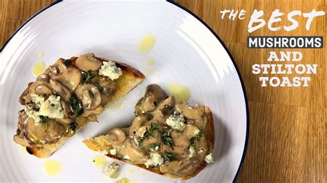 super-creamy-mushrooms-and-stilton-on-toast image